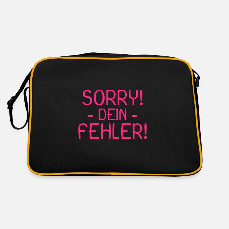Sorry dein Fehler Spruch Retro Tasche