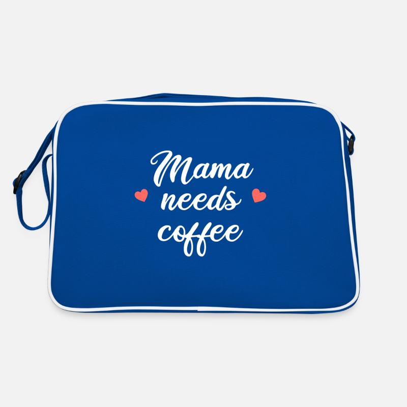 MAMA NEEDS COFFEE Retro Tasche