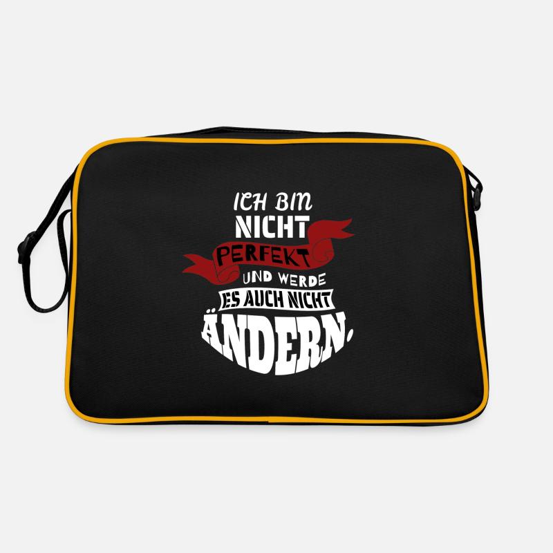Ich bin nicht perfekt und werde es nicht ändern Retro Tasche