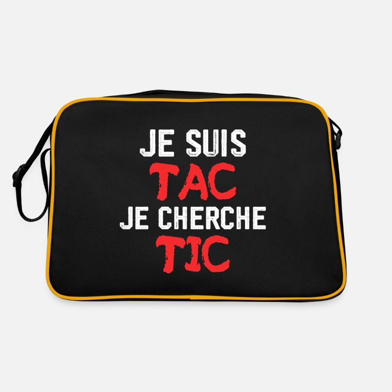 Je Suis TAC Je Cherche TIC Sac Retro
