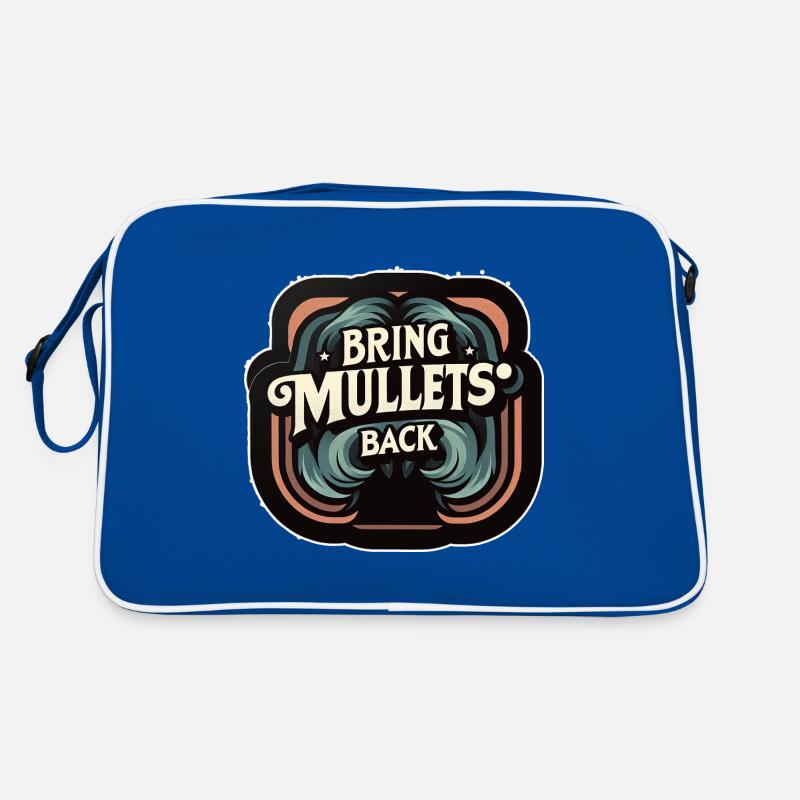 Bring Mullets Back 9 Retro Tasche