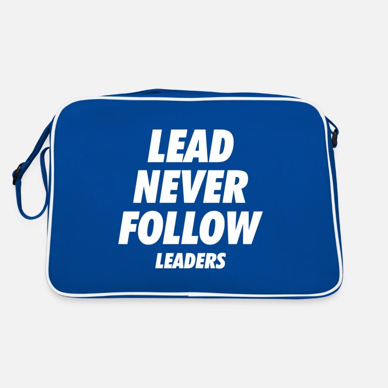 Dirigez Ne suivez jamais les leaders Sac Retro
