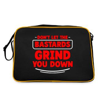 Don't Let The Bastards Grind You Down 2 - Retro Bag - black/gold - Back