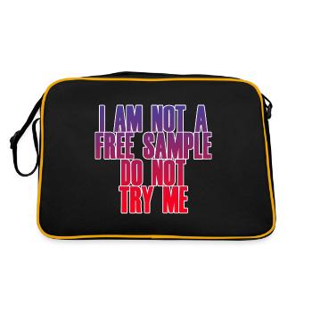 I Am Not A Free Sample Do Not Try Me 2 - Retro Tasche - Schwarz/Gold - Hinten