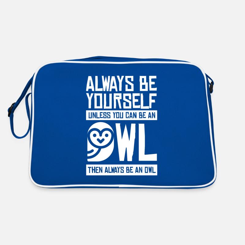 einzigartiger Eulen Spruch selbstbewusst Tier Retro Tasche