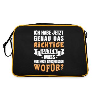 Ich habe jetzt genau das richtige Alter. Muss nur - Retro Tasche - Schwarz/Gold - Hinten