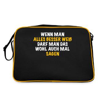 Wenn Man Alles Besser Weiß Darf Man Das Auch Sagen - Retro Tasche - Schwarz/Gold - Hinten
