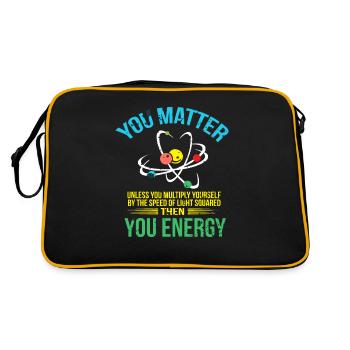 You Matter You Energy design Produit Funny Science - Sac Retro - noir/or - Dos