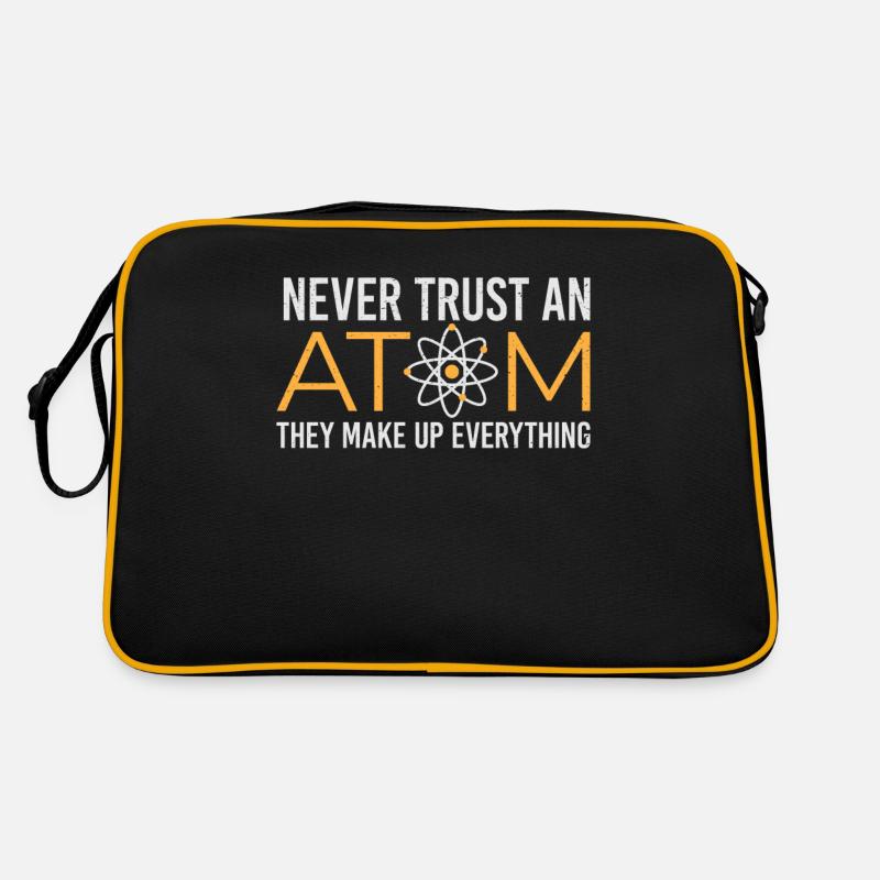 Ne faites jamais confiance à un atome - Physics Nerd Shirt Design Sac Retro