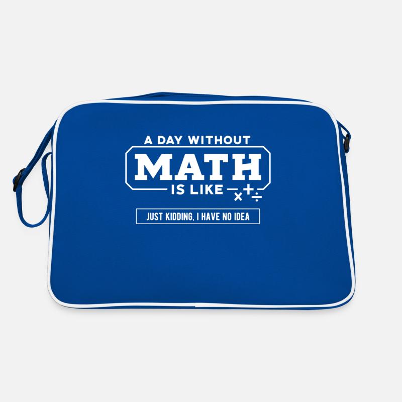 Mathe Tee, ein Tag ohne Mathe Retro Tasche