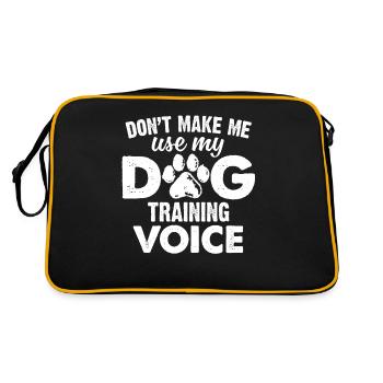 Ne me faites pas utiliser mon chien dresser la voix drôle chien - Sac Retro - noir/or - Dos