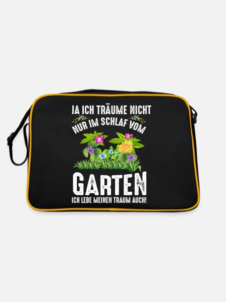 Ich Träume Nicht Nur Im Schlaf Vom Garten - Retro Tasche - Schwarz/Gold