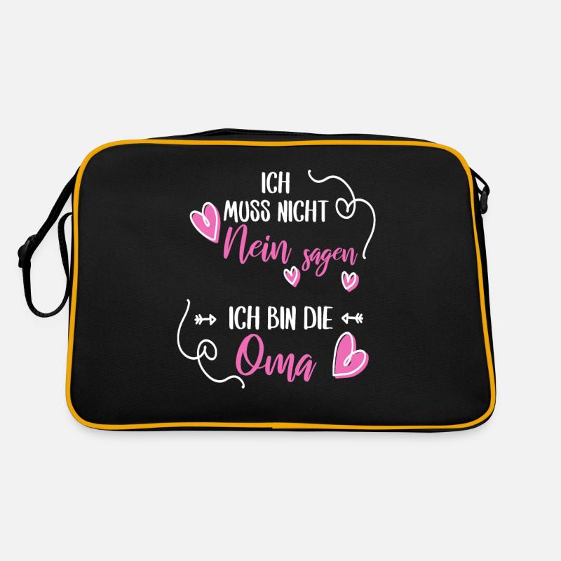 Ich muss nicht Nein sagen ich bin die Oma Geschenk Retro Tasche