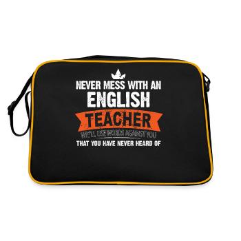 Never Mess With An English Teacher We’ll Use Words - Sac Retro - noir/or - Dos