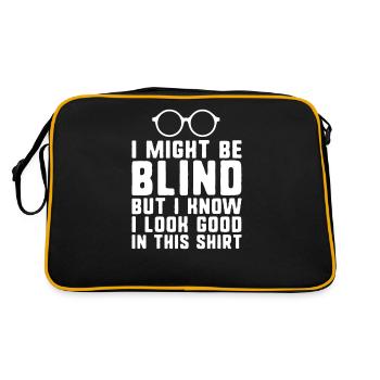 Ich könnte blinde Blinde sein, die sehbehindert sind - Retro Tasche - Schwarz/Gold - Hinten