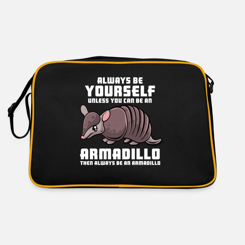 Always Be Yourself Unless You Can Be a Armadillo - Retro Bag - black/gold
