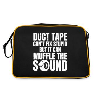 Duct Tape Can't Fix Stuid Can Muffle Sarcastic Fun - Retro Bag - black/gold - Back