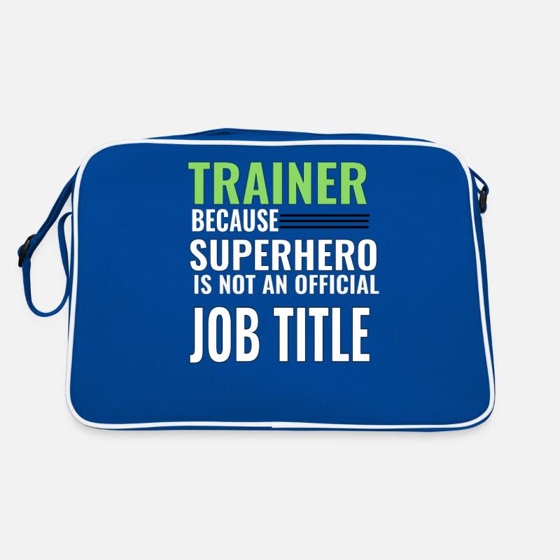 Formateur parce que le super héros n'est pas un titre de poste Sac Retro