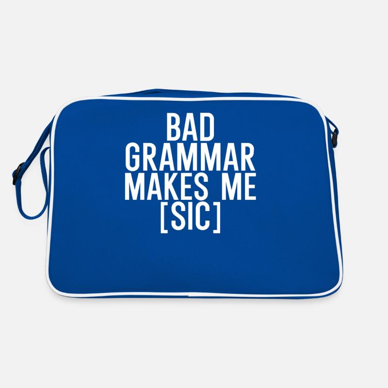 Bad grammar makes me sic Retro Tasche