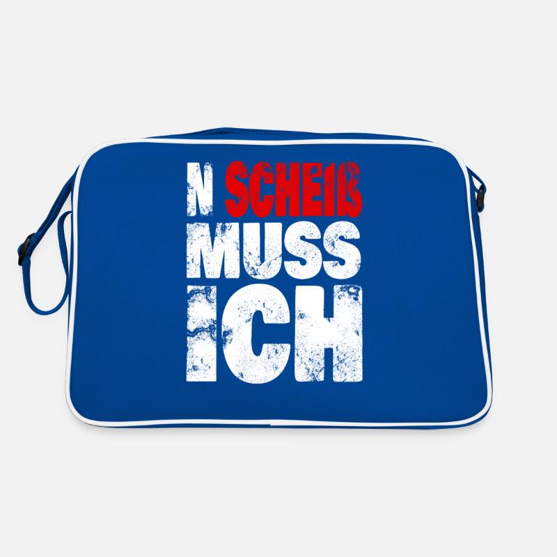 N Scheiß muss ich - Spruch, Sprüche Statement Retro Tasche