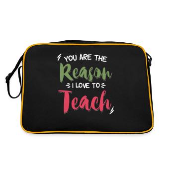 You Are The Reason I Love To Teach Teacher School - Retro Bag - black/gold - Back
