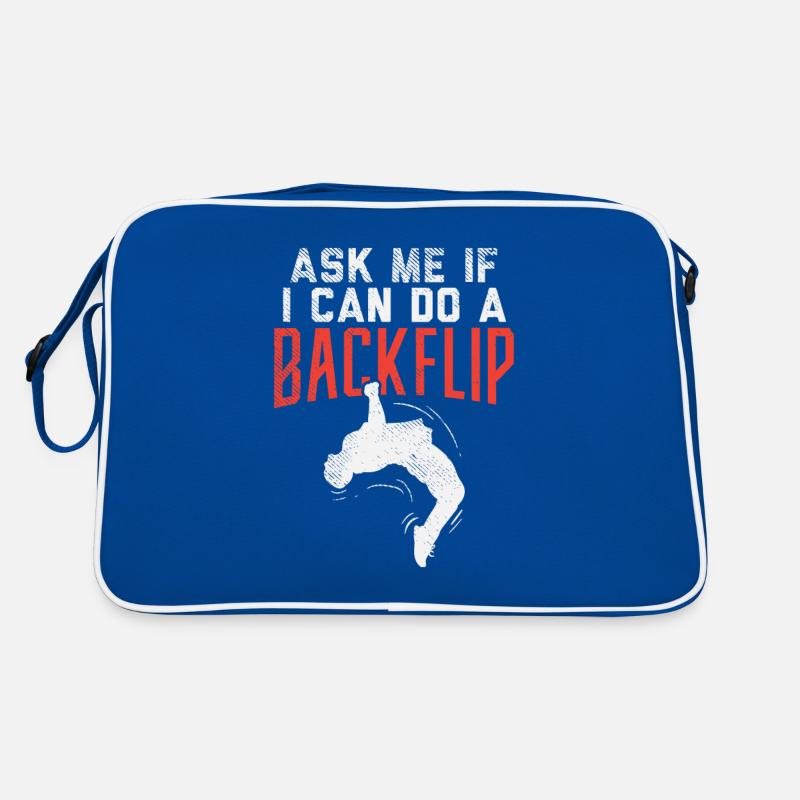 Ask Me If I Can Do A Backflip Freerunning Traceurs Retro Tasche