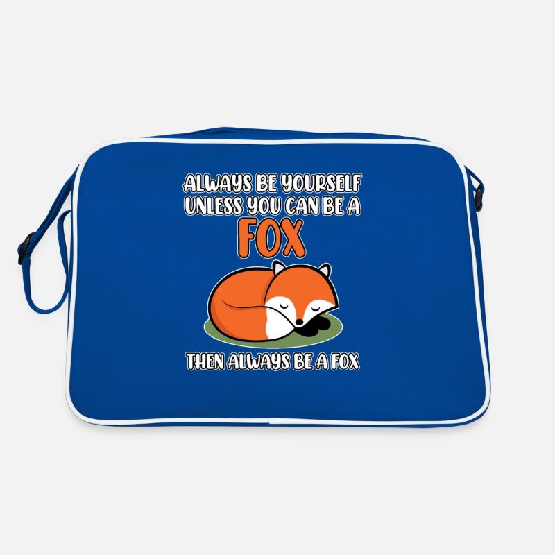 Always Be Yourself unless you can be a Fox Retro Tasche