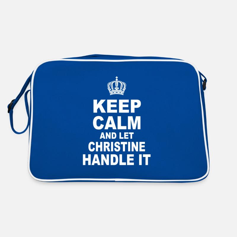 Keep calm and let christine Handle it Retro Tasche