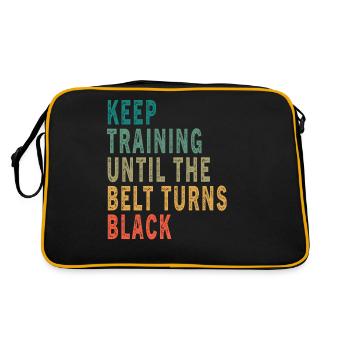 Keep Training Until The Belt Turns Black Vintage - Retro Bag - black/gold - Back