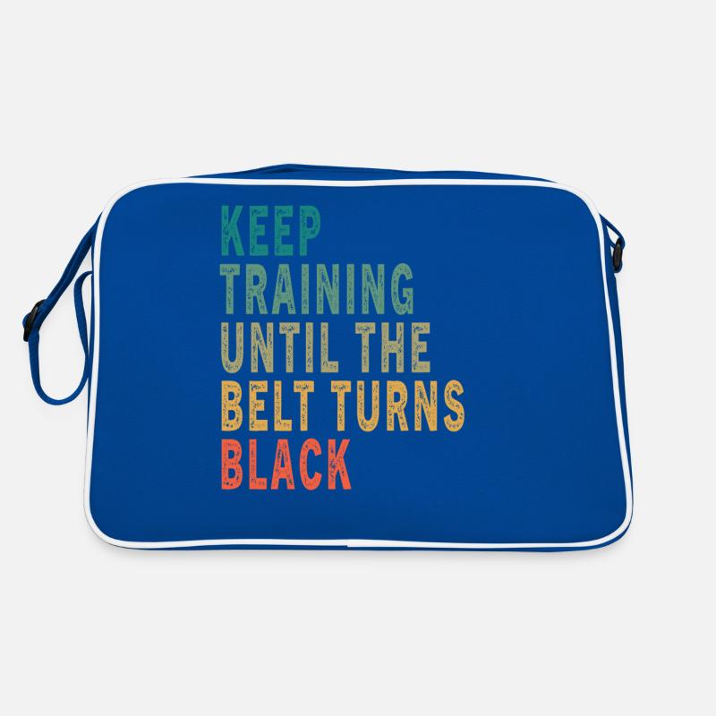 Halten Sie Training, bis der Gürtel schwarz Vintage wird Retro Tasche
