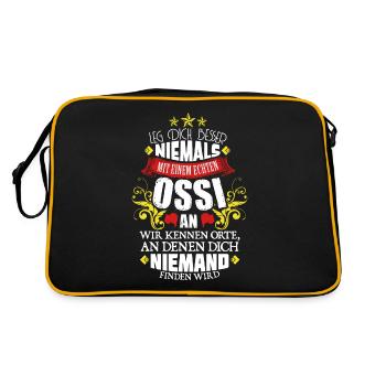 Leg Dich Nicht Mit einem Ossi An! Ostdeutschland - Retro Tasche - Schwarz/Gold - Hinten