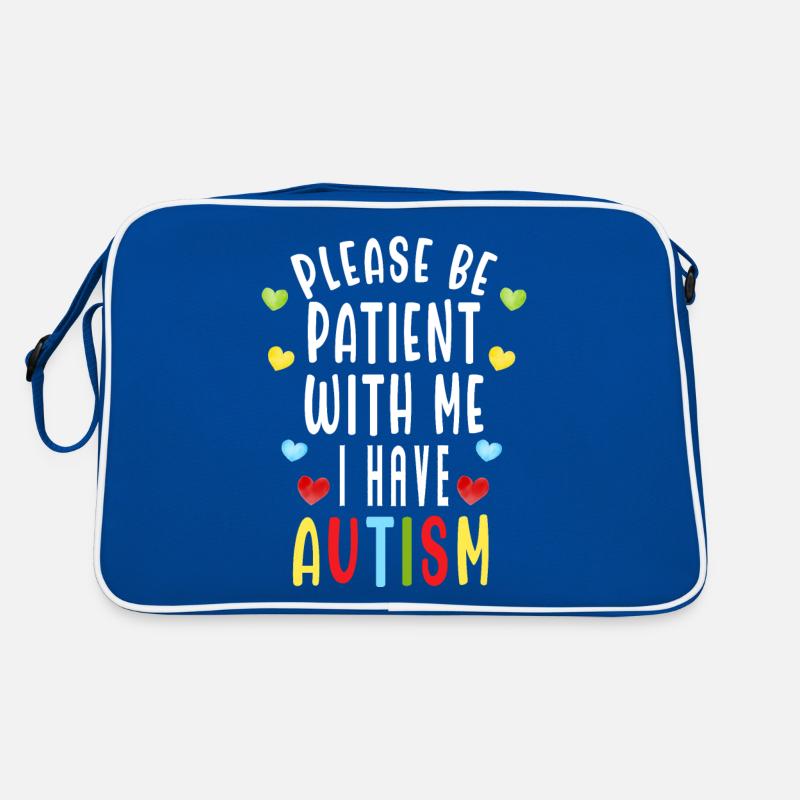 Autism Awareness Please Be Patient With Me I Have Retro Bag