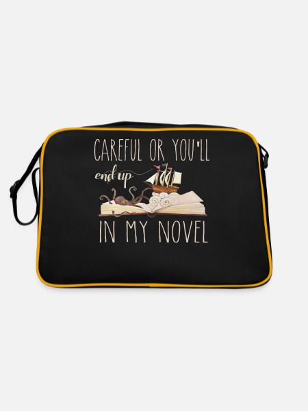 Careful Or You'll End Up In My Novel Writer Author - Retro Bag - black/gold - Back
