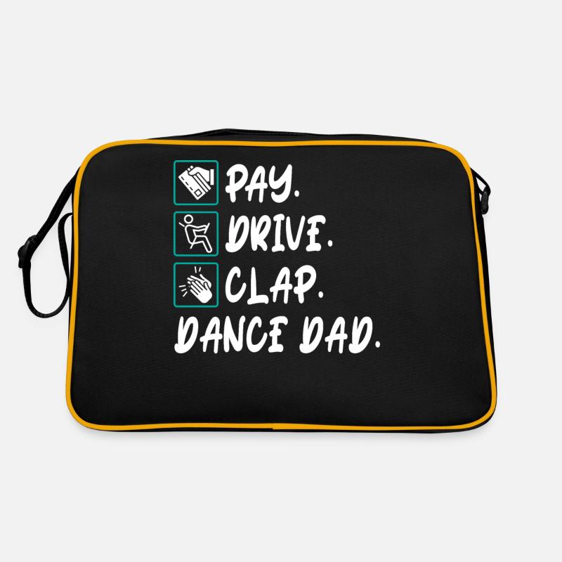 Pay Drive Clap Dance Dad Dancing Daddy Fathers Day Sac Retro