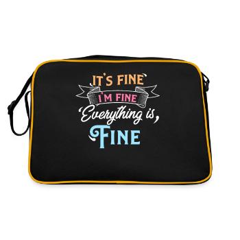 It's Fine I'm Fine Everything is Fine Sarcastic - Retro Bag - black/gold - Back