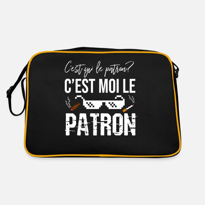 C'est Qui Le Patron ? C'est Moi Le Patron Citation Sac Retro