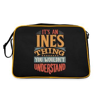 It's An Ines Thing You Wouldn't Understand - Ines - Retro Bag - black/gold - Back