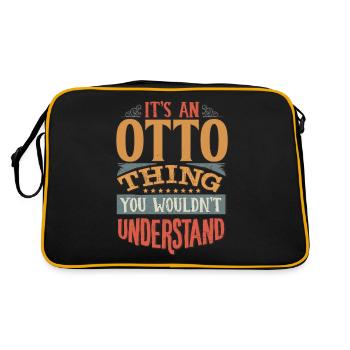 It's An Otto Thing You Wouldn't Understand - Otto - Retro Bag - black/gold - Back