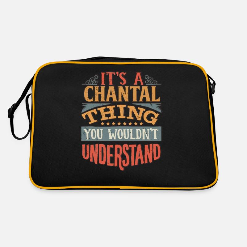C’est une chose chantal que vous ne comprendriez pas - Sac Retro
