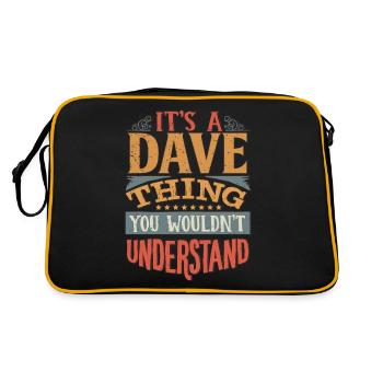 It's A Dave Thing You Wouldnt Understand - Dave - Retro Bag - black/gold - Back