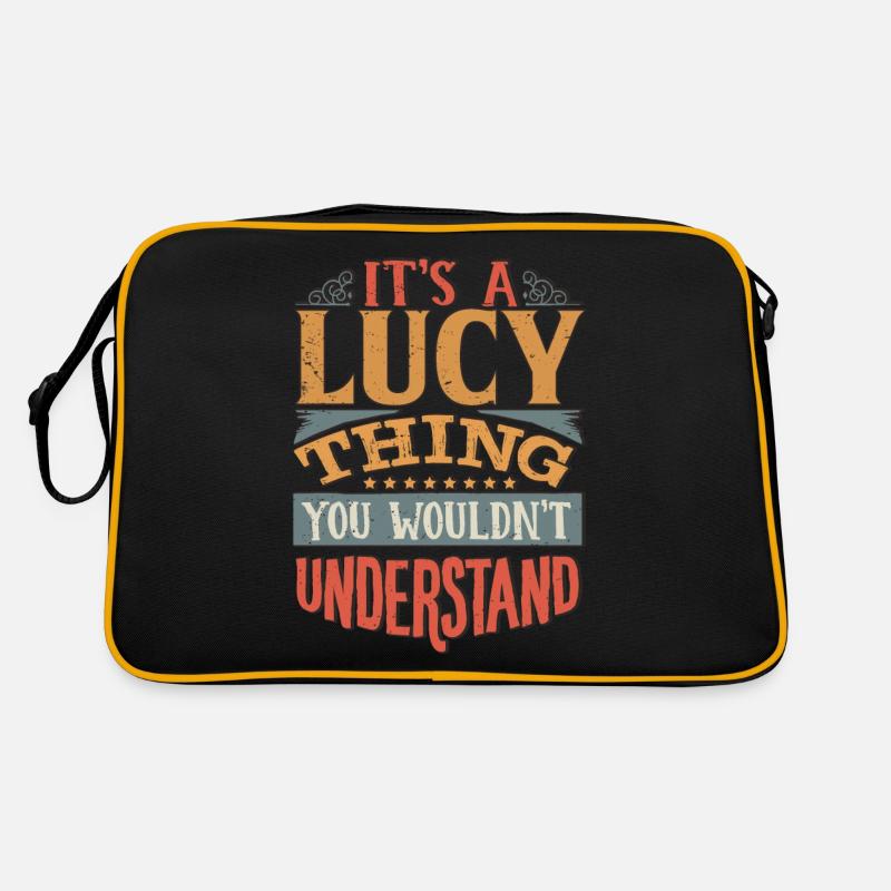 C’est une chose Lucy que vous ne comprendriez pas - Lucy Sac Retro