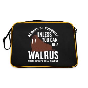 Be A Walrus Walrus Funny Walrus Gift - Retro Bag - black/gold - Back