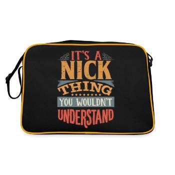 It's A Nick Thing You Wouldnt Understand - Nick - Retro Bag - black/gold - Back