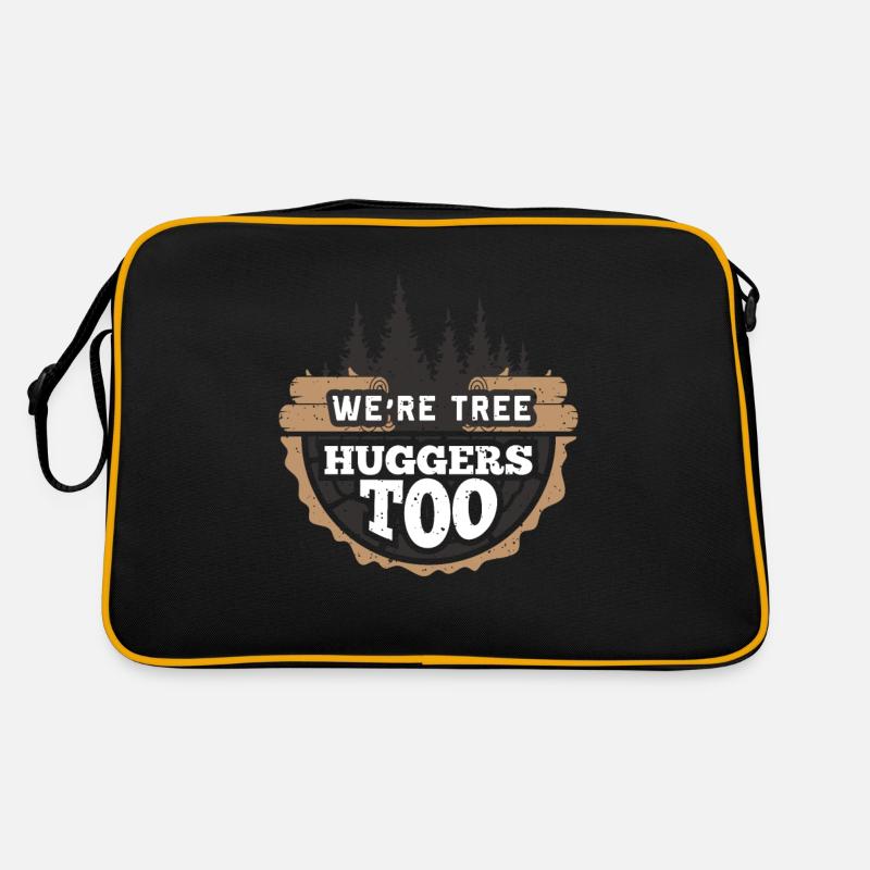 We're Tree Huggers Too Gift for a Logger Retro Tasche