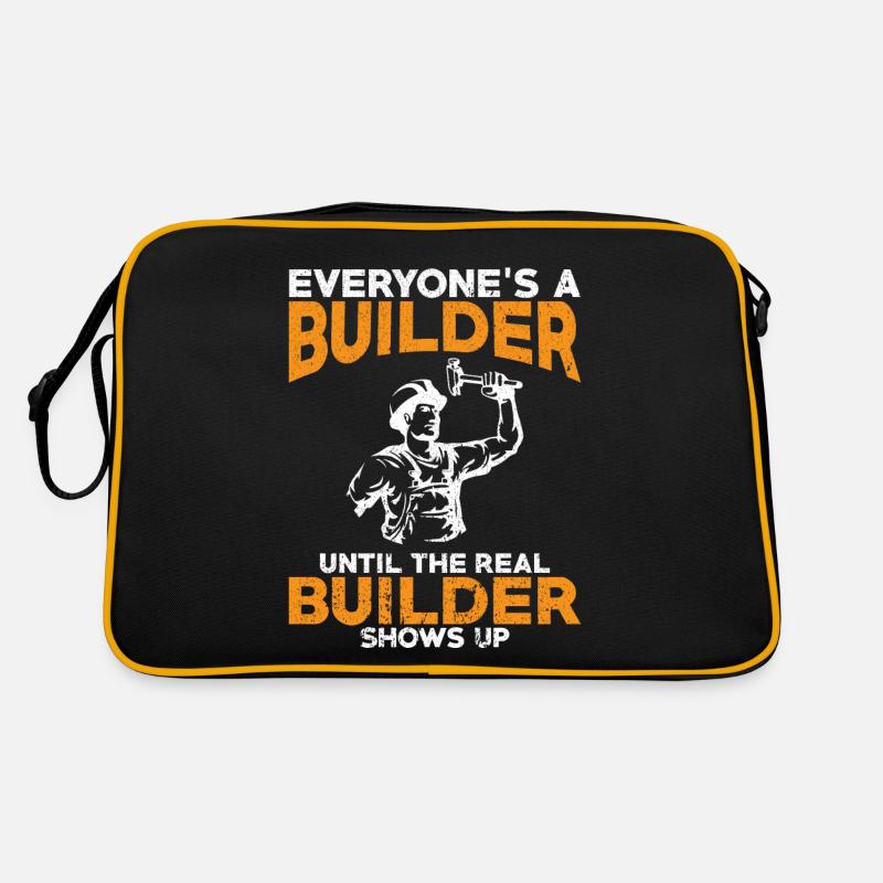 Everyone 's a Builder - Builder thirt Gifts Retro Bag