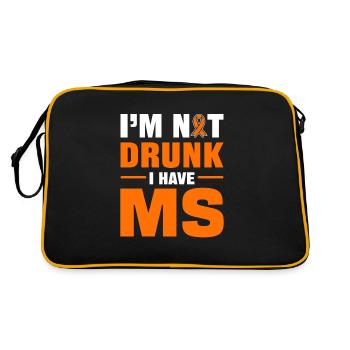 I'm Not Drunk I Have MS Multiple Sclerosis - Retro Tasche - Schwarz/Gold - Hinten