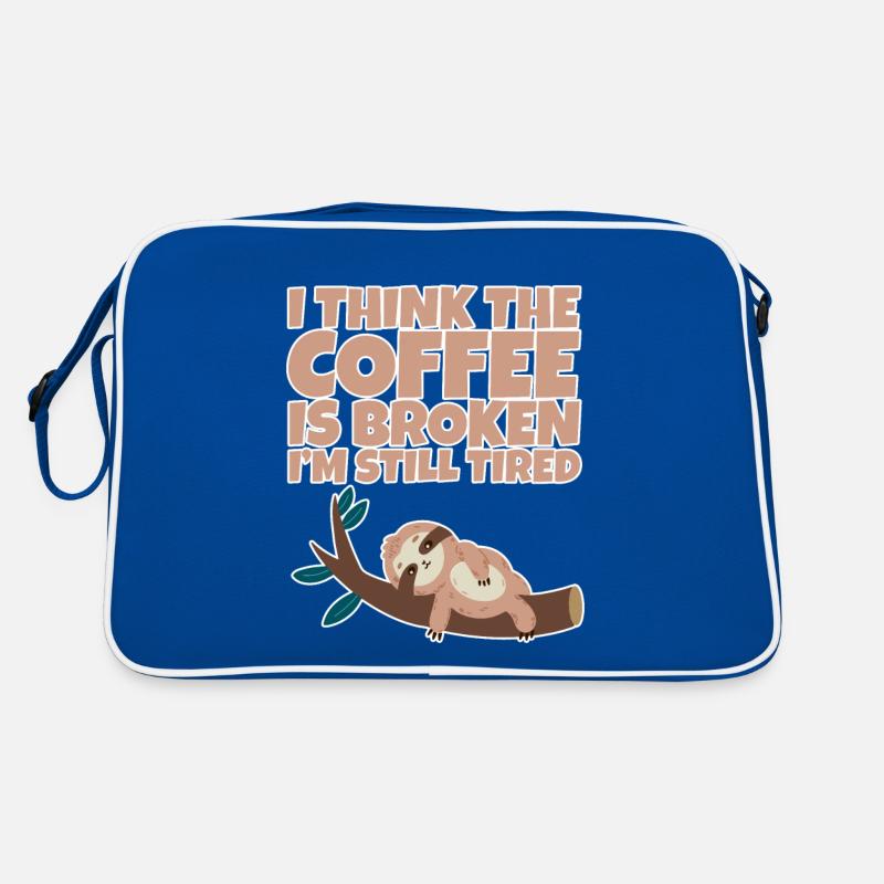 I Think The Coffee Is Broken I'm Still Tired 2 Retro Bag
