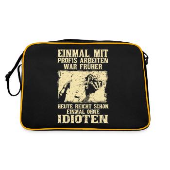 Einmal mit Profis Arbeiten war Früher - Retro Tasche - Schwarz/Gold - Hinten