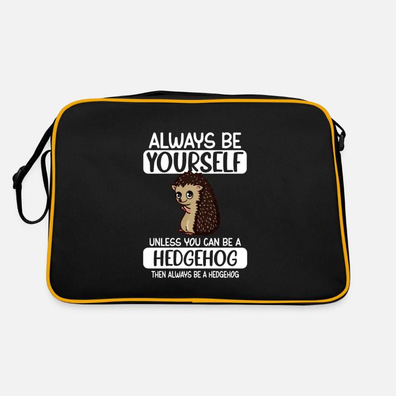 Soyez toujours vous-même à moins que vous ne puissiez être un hérisson Sac Retro