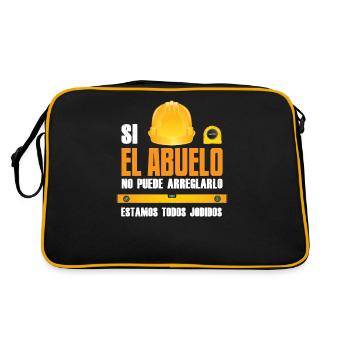 Si El Abuelo No Puede Arreglarlo Estamos Todos - Sac Retro - noir/or - Dos